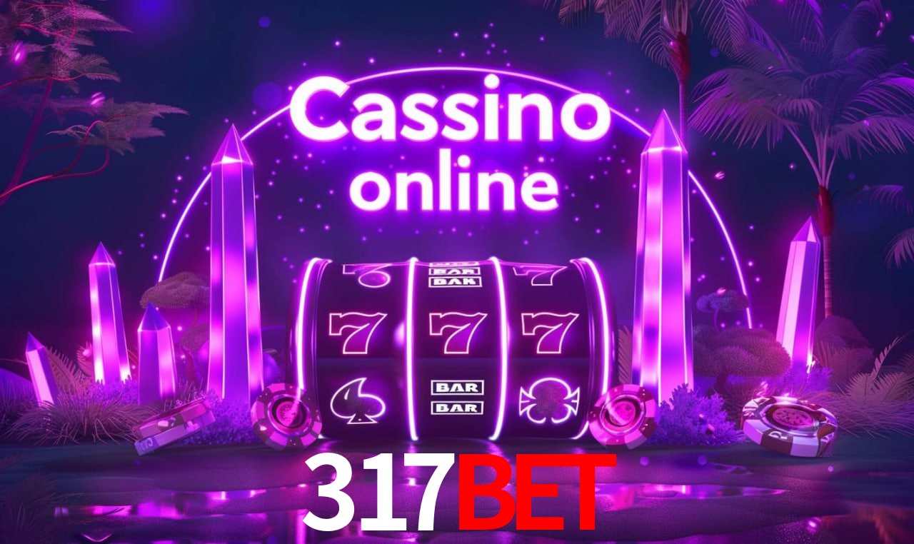 A Popularidade dos Caça-Níqueis no 317bet